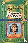 Dickinson, Clive - The Lost Diary Of Tutankhamun's Mummy