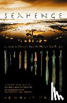 Pryor, Francis - Seahenge: A Quest for Life and Death in Bronze Age Britain