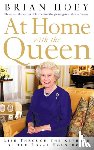 Hoey, Brian - At Home with the Queen