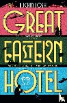 Joshi, Ruchir - Great Eastern Hotel