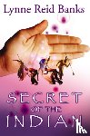 Banks, Lynne Reid - Secret of the Indian
