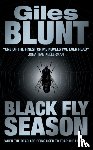 Blunt, Giles - Black Fly Season