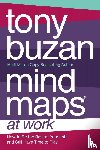 Buzan, Tony - Mind Maps at Work