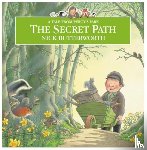 Butterworth, Nick - The Secret Path