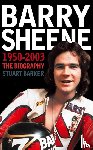 Barker, Stuart - Barry Sheene 1950-2003