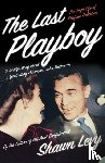 Levy, Shawn - The Last Playboy