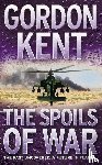 Kent, Gordon - The Spoils of War