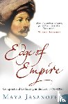 Jasanoff, Maya - Edge of Empire