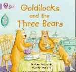 Mitchelhill, Barbara - Goldilocks and the Three Bears