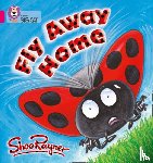 Rayner, Shoo - Fly Away Home
