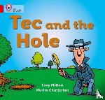 Mitton, Tony - Tec and the Hole