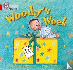 Morgan, Michaela - Woody’s Week