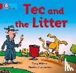 Mitton, Tony - Tec and the Litter