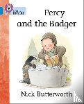 Butterworth, Nick - Percy and the Badger