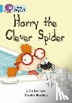Jarman, Julia - Harry the Clever Spider