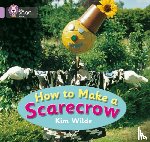 Wilde, Kim - How To Make a Scarecrow
