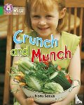 Sands, Nora - Crunch and Munch