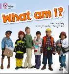 Kelly, Maoliosa - What am I?