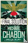 Chabon, Michael - The Final Solution