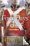 Gale, Iain - Four Days in June