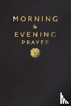 - Morning and Evening Prayer