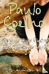 Coelho, Paulo - By the River Piedra I Sat Down and Wept
