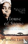 Lamb, Christina - House of Stone