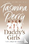 Perry, Tasmina - Daddy’s Girls
