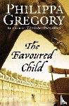 Gregory, Philippa - The Favoured Child
