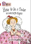Anderson, Scoular - How to be a Tudor