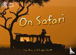 Scott, Johnathan, Scott, Angela - On Safari