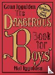 Iggulden, Conn, Iggulden, Hal - The Dangerous Book for Boys