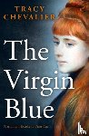 Chevalier, Tracy - The Virgin Blue