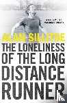 Sillitoe, Alan - The Loneliness of the Long Distance Runner