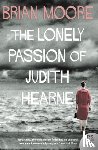 Moore, Brian - The Lonely Passion of Judith Hearne