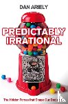 Ariely, Dan - Predictably Irrational