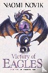 Naomi Novik - Victory of Eagles