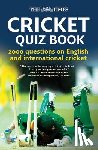 Bradshaw, Chris - The Times Cricket Quiz Book: 2000 questions on English and International Cricket