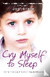 Peters, Joe - Cry Myself to Sleep