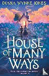 Jones, Diana Wynne - House of Many Ways