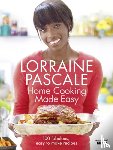 Pascale, Lorraine - Home Cooking Made Easy