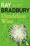 Bradbury, Ray - Dandelion Wine