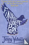 Valentine, Jenny - Finding Violet Park