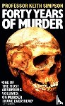 Simpson, Prof. Keith - Forty Years of Murder