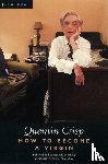 Crisp, Quentin - How to Become a Virgin
