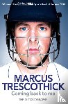Trescothick, Marcus - Coming Back To Me