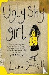 Dockrill, Laura - Ugly Shy Girl