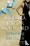 Bradford, Barbara Taylor - Breaking the Rules