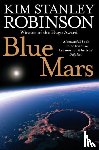Robinson, Kim Stanley - Blue Mars