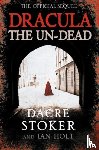 Stoker, Dacre, Holt, Ian - Dracula: The Un-Dead